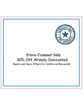 STORE CLOSEOUT SALE!